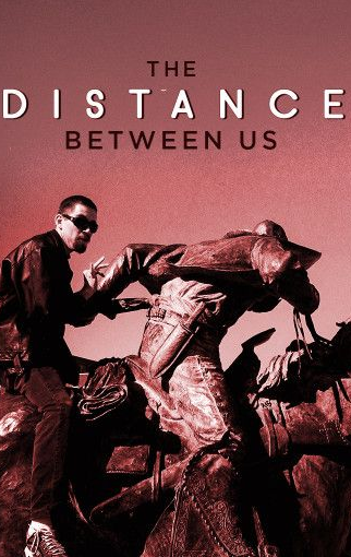 The Distance Between Us Reviews, Ratings, Box Office, Trailers, Runtime ...