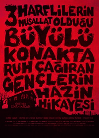 Üç Harflilerin Musallat Oldugu Büyülü Konakta Ruh Çagiran Gençlerin ...